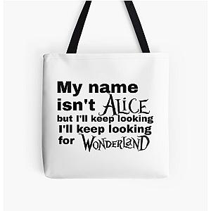 My name isn't Alice lady gaga All Over Print Tote Bag RB2407