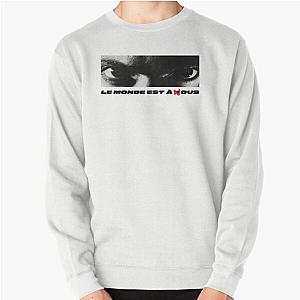 Le Monde est à nous Pullover Sweatshirt