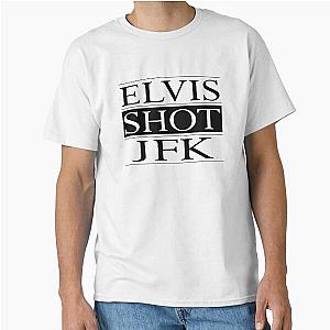Elvis Shot JFK - La Haine Classic T-Shirt