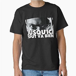 jusqu'ici tout va bien La Haine Tribute Classic Shirt