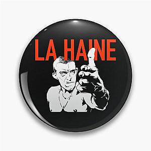 LA Haine Pin