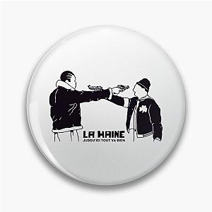 La Haine – Pin