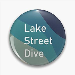 groovy lake street dive Pin