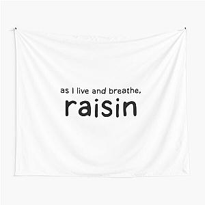 Raisin - Winston - New Girl Tapestry