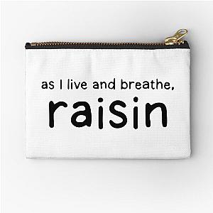 Raisin - Winston - New Girl Zipper Pouch