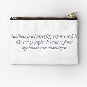 Happiness is a butterfly Lana del Rey lyrics Zipper Pouch
