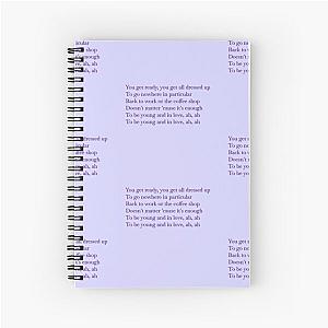 lana del rey love lust for life lyrics Spiral Notebook