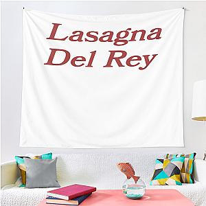 Lasagna Del Rey Tapestry Premium Merch Store