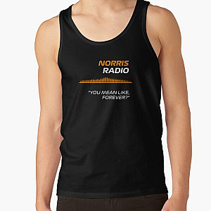 Like forever - Lando Norris F1 Radio Tank Top RB1210