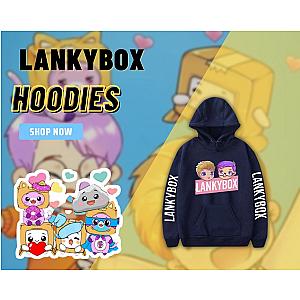 Lankybox Hoodies
