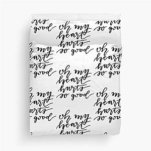 my hearts hurts so good ilysb lany   Duvet Cover