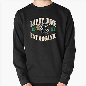 Larry June Merch Larry June Eat Organic Pullover Sweatshirt RB0208