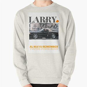 LARRY JUNE INSPIRED  Pullover Sweatshirt RB0208