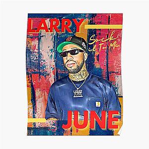 Larry June Sock It To Me Poster RB0208