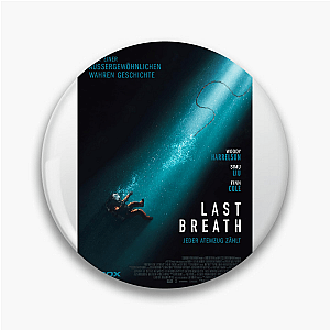 Last Breath Fight For Every Moment Last Breath Pins