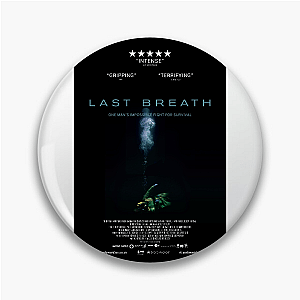 Last Breath Against All Odds Last Breath Pins