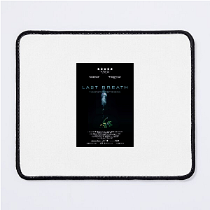 Last Breath Against All Odds Last Breath Mouse Pads