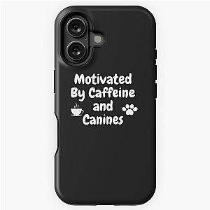 Motivated by caffeine and canines. A design for coffee lovers. Latto iPhone, Tough Case