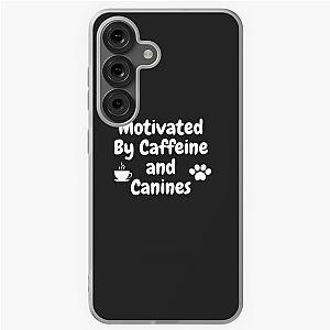 Motivated by caffeine and dogs. A design for coffee lovers. Latte, cappuccino Samsung Galaxy Soft Case