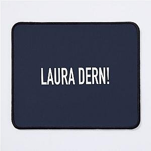 Laura Dern Black Mouse Pad