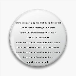 Laura Dern Song Lyrics - Spirit Awards  Pin