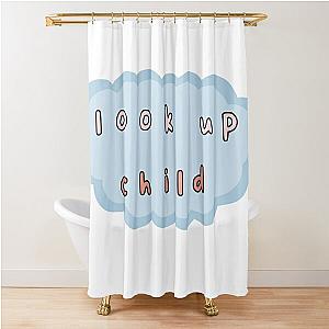 Look Up Child Christian Quote Lauren Daigle Song Shower Curtain