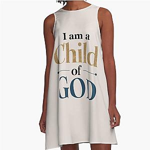 I am a child of God, Jesus, Lauren Daigle Inspired, Christian, Jesus, Faith, Christianity A-Line Dress