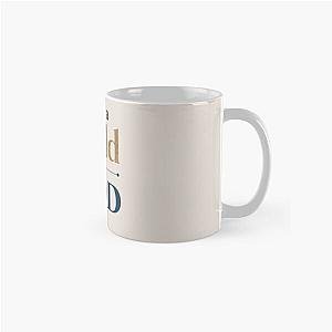 I am a child of God, Jesus, Lauren Daigle Inspired, Christian, Jesus, Faith, Christianity Classic Mug