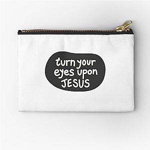 Turn your eyes upon Jesus, Lauren Daigle - Charcoal, Ivory Zipper Pouch