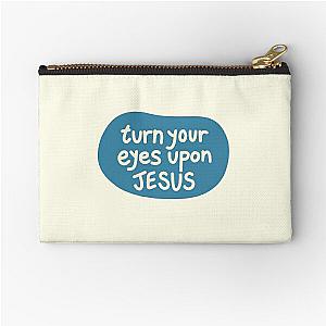 Turn your eyes upon Jesus, Lauren Daigle - turquoise, Ivory Zipper Pouch