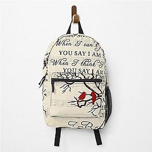 You Say Lauren Daigle Cardinal Bird - You Say I Am Loved When I Can't Feel A Thing Backpack