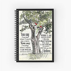 Lauren Daigle - You Say Lyrics - Tree And Cardinal Bird  Spiral Notebook