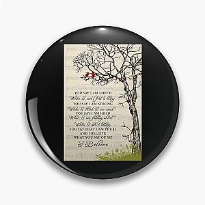 You Say Lauren Daigle Cardinal Bird - You Say I Am Loved When I Can't Feel A Thing Pin