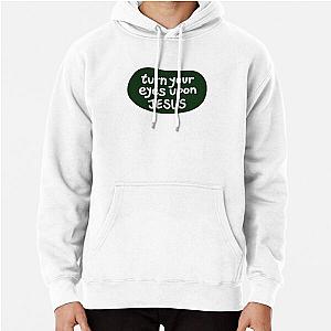 Turn Your eyes on Jesus, Lauren Daigle - Forest Green Pullover Hoodie