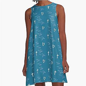 I am loved, I am strong, I am held - Lauren Daigle lyrics A Line Dress