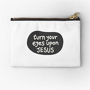 Turn your eyes upon Jesus, Lauren Daigle, Charcoal Ivory Pouch