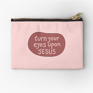Turn your eyes on Jesus Lauren Daigle Pink Version Zipper Pouch