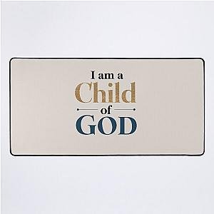 I am a child of God Jesus Inspired Christian Faith Christianity Desk Mat
