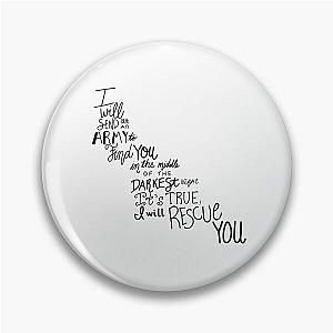 Rescue You Lauren Daigle Lyric Art Pin