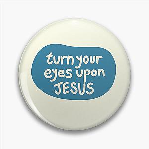 Turn Your Eyes Upon Jesus Lauren Daigle Turquoise Ivory Pin