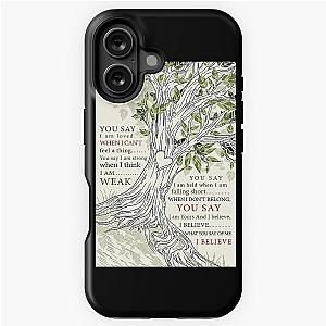 You Say Lauren Daigle Tree - You Say I Am Loved When I Can't Feel iPhone Case
