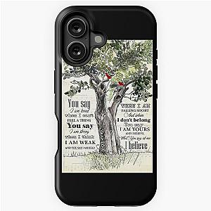 Lauren Daigle You Say Lyrics Tree Cardinal Bird iPhone Tough Case