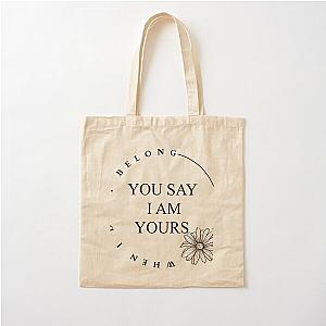 You Say Lauren Daigle Cotton Tote Bag