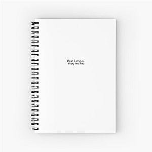 When I don't belong You say I am Yours Lauren Daigle Spiral Notebook