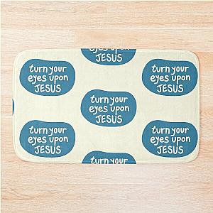 Turn Your Eyes upon Jesus Lauren Daigle Turquoise Ivory Bath Mat