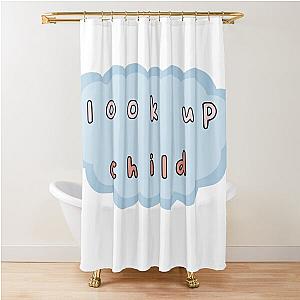 Look Up! Christian Quote Lauren Daigle Song Shower Curtain