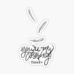 Under Your Wings You're My Covering Lauren Daigle Psalm 91 Sticker