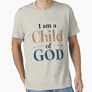 I am a child of God Jesus Lauren Daigle Inspired Christian Faith Christianity Essential T-Shirt