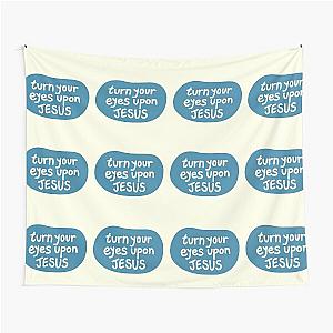 Turn your eyes on Jesus Lauren Daigle Turquoise Ivory Tapestry