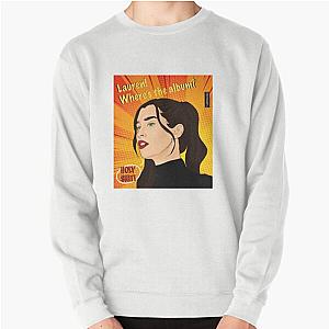 Lauren Jauregui Pullover Sweatshirt